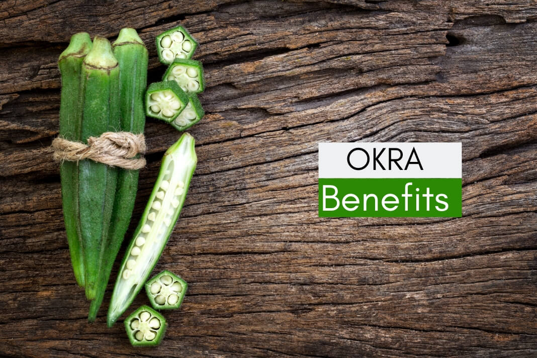 benefits of okra